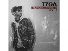 Tyga's Mixtape 'Black Thoughts Vol. 2' Released!
